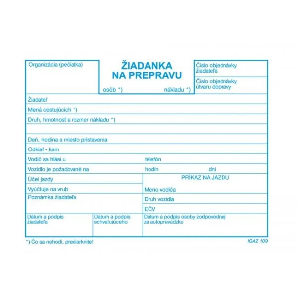 Tlačivo Žiadanka na prepravu, A6, 100 listov 